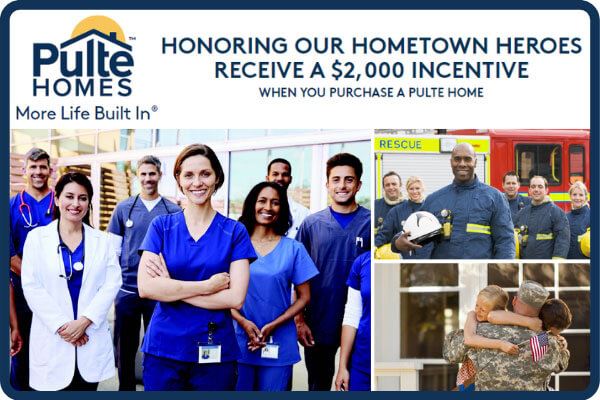 Pulte Hometown Heroes incentive