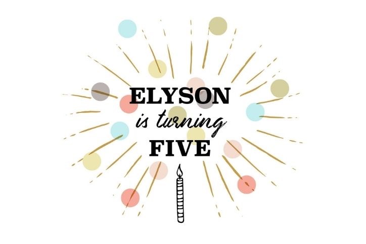 Elyson is turning 5 graphic
