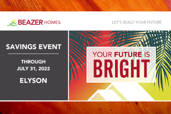 Beazer-July 2022 promo.png